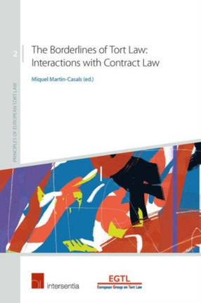 The Borderlines of Tort Law: Interactions with