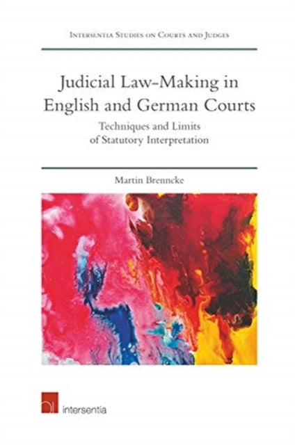 Judicial Law-Making in English and German Courts: