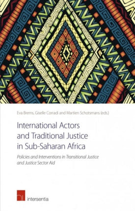 International Actors and Traditional Justice in