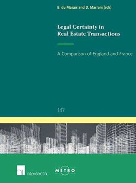 Legal Certainty in Real Estate Transactions: A