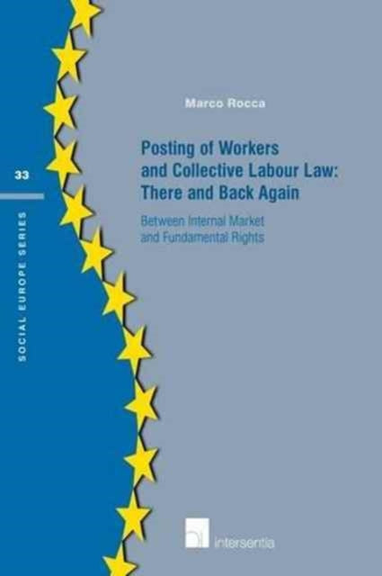 Posting of Workers and Collective Labour Law: