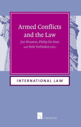 Armed Conflicts and the Law