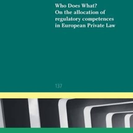 Who does What? On the Allocation of Regulatory