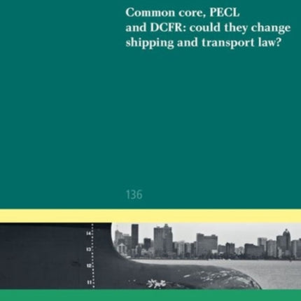 Common Core, PECL and DCFR: could they change