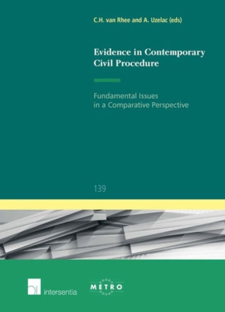 Evidence in Contemporary Civil Procedure:
