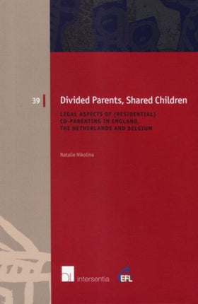 Divided Parents, Shared Children: Legal Aspects