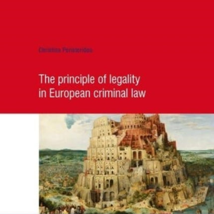 The principle of legality in European criminal