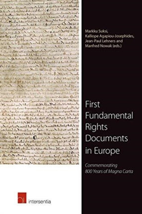 First Fundamental Rights Documents in Europe: