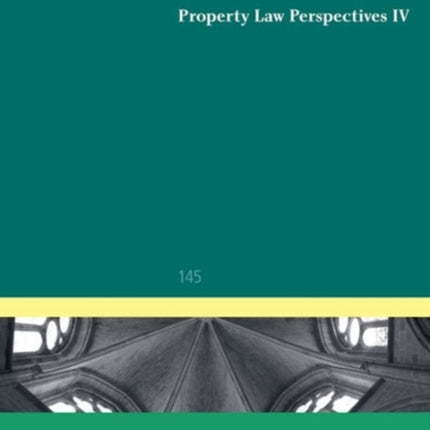 Property Law Perspectives IV
