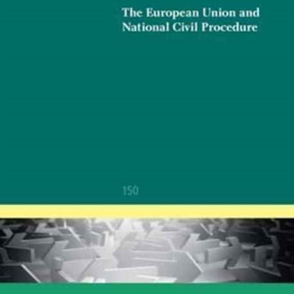 The European Union and National Civil Procedure