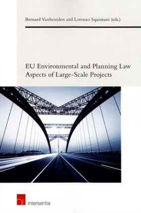 EU Environmental and Planning Law Aspects of