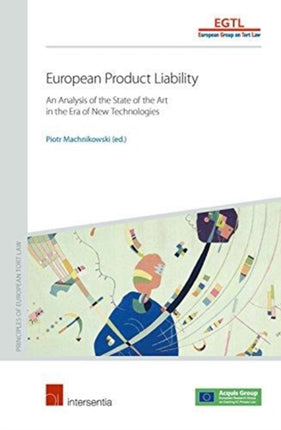 European Product Liability: An Analysis of the