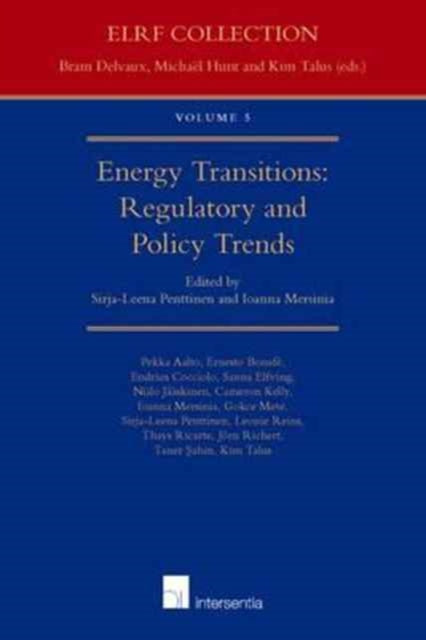 Energy Transitions: Regulatory and Policy Trends
