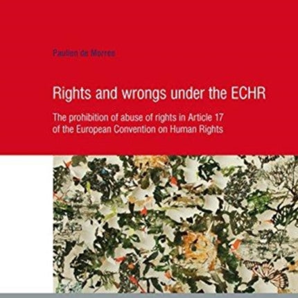 Rights and Wrongs under the ECHR: The prohibition