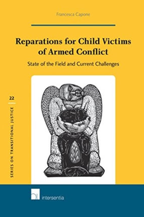 Reparations for Child Victims of Armed Conflict: