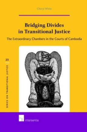 Bridging Divides in Transitional Justice: The