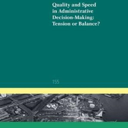Quality and Speed in Administrative