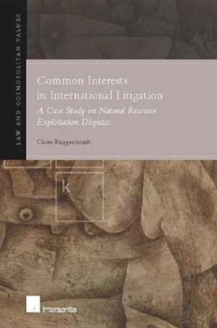 Common Interests in International Litigation: A