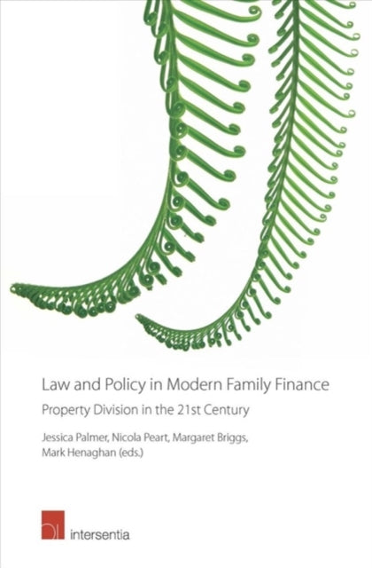 Law and Policy in Modern Family Finance: Property