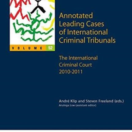Annotated Leading Cases of International Criminal
