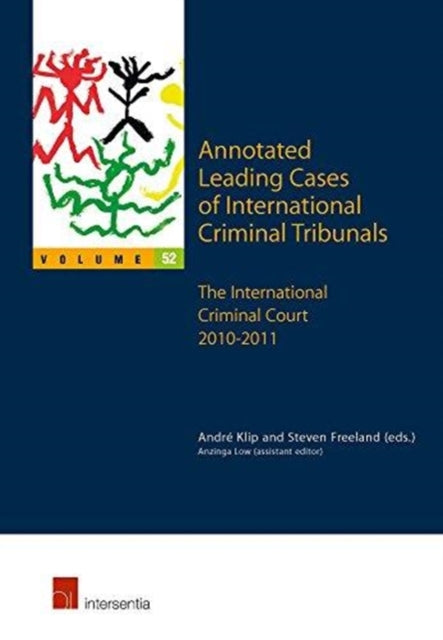 Annotated Leading Cases of International Criminal