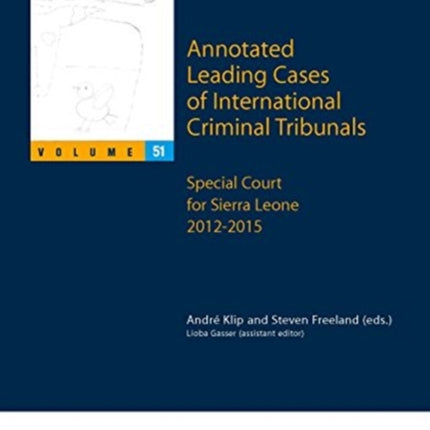 Annotated Leading Cases of International Criminal