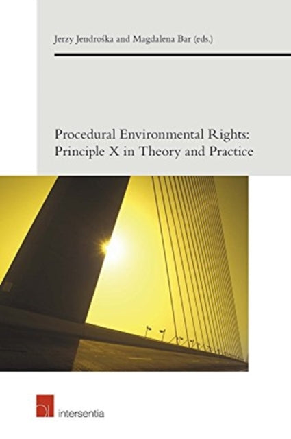 Procedural Environmental Rights: Principle X in