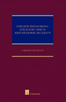 Foreign Investment, Strategic Asset and National