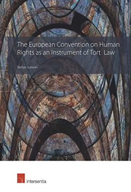 The European Convention on Human Rights as an