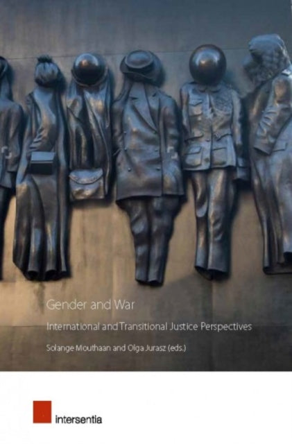 Gender and War: International and Transitional