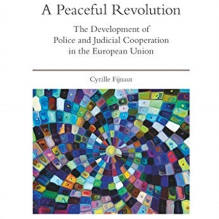 A Peaceful Revolution: The Development of Police