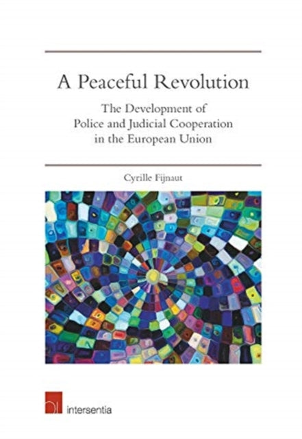 A Peaceful Revolution: The Development of Police