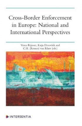 Cross-Border Enforcement in Europe: National and