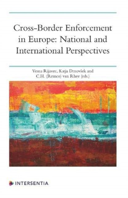 Cross-Border Enforcement in Europe: National and
