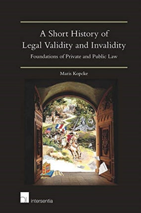 A Short History of Legal Validity and Invalidity: