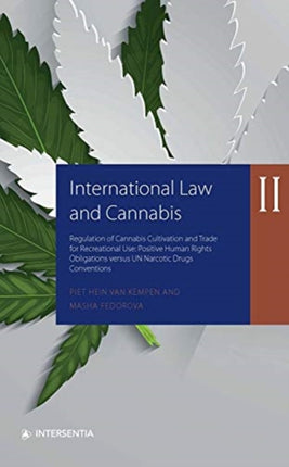 International Law and Cannabis II: Regulation of