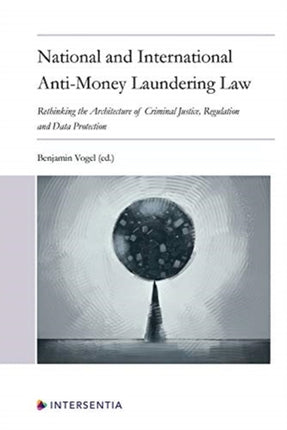 National and International Anti-Money Laundering