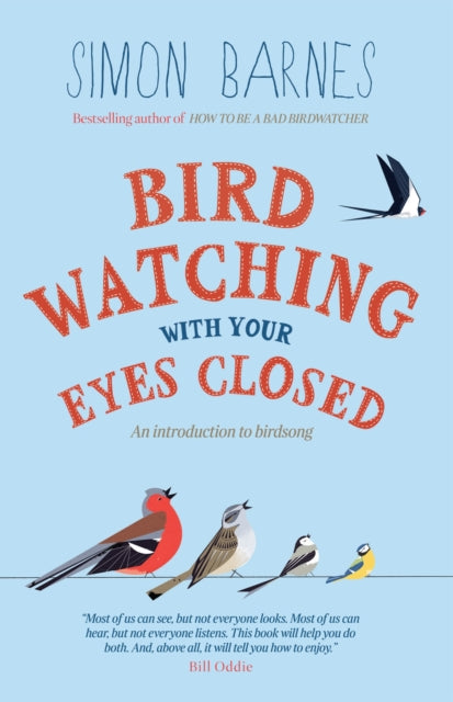 Birdwatching with Your Eyes Closed: An Introduction to Birdsong