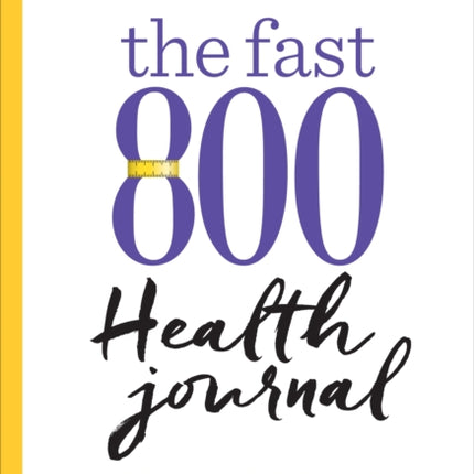 The Fast 800 Health Journal