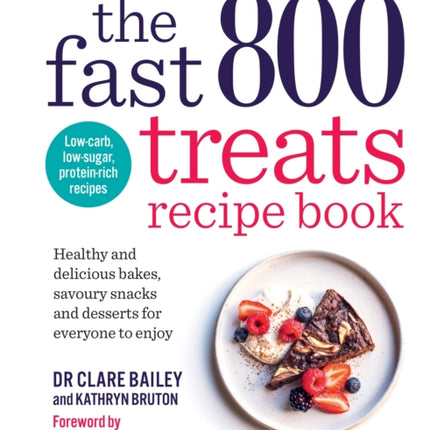 The Fast 800 Treats Recipe Book