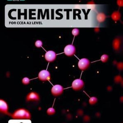 Chemistry for CCEA A2 Level