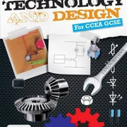 Technology and Design for CCEA GCSE