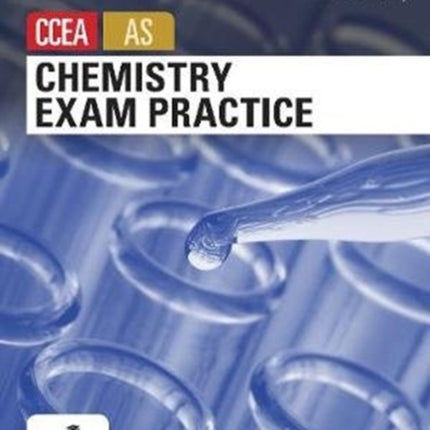 Chemistry Exam Practice for CCEA AS Level