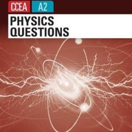 Physics Questions for CCEA A2 level