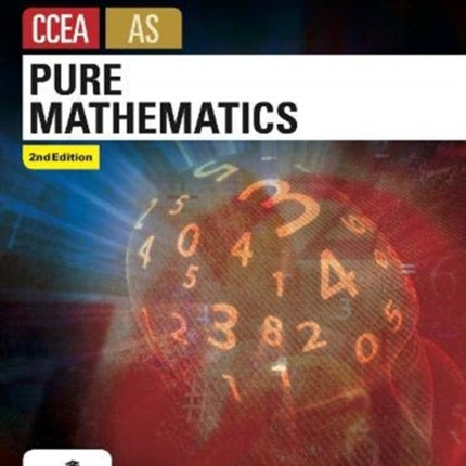 Pure Mathematics for CCEA AS Level