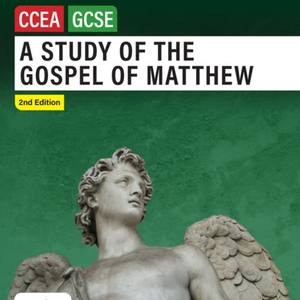 A Study of the Gospel of Matthew: Ccea GCSE Religious Studies