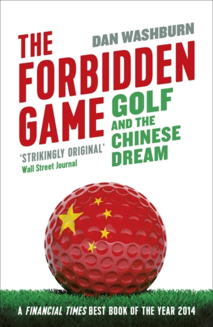 The Forbidden Game: Golf and the Chinese Dream