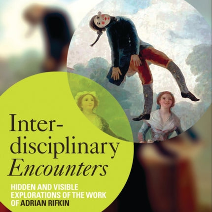Interdisciplinary Encounters: Hidden and Visible