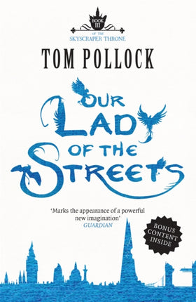 Our Lady of the Streets: The Skyscraper Throne Book 3