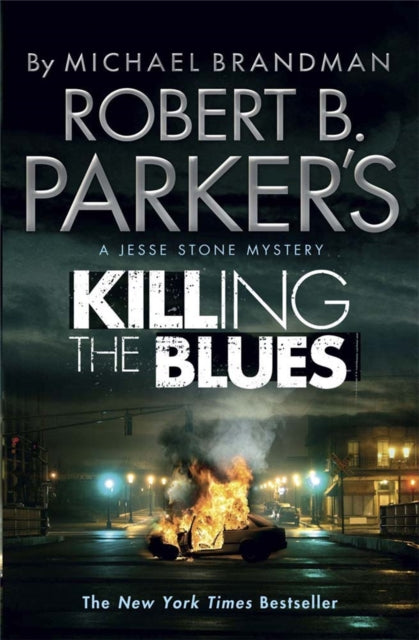 Robert B. Parker's Killing the Blues: A Jesse Stone Novel